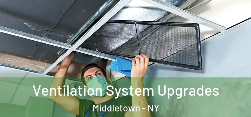  Ventilation System Upgrades Middletown - NY